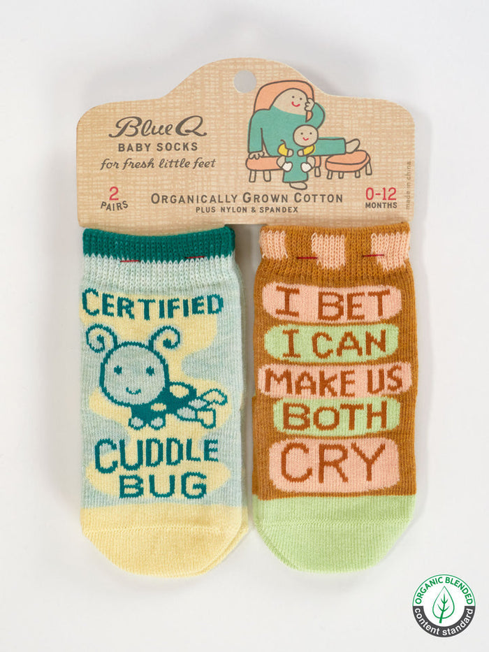 Baby Socks Certified Cuddle Bug / I Bet I Can Make Us Both Cry