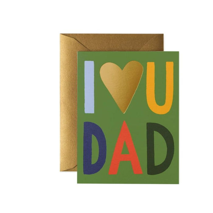 Rifle Paper Card I Love You Dad Greeting