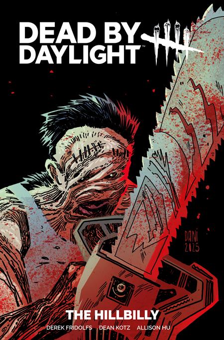 DEAD BY DAYLIGHT THE HILLBILLY TP DIRECT MARKET EDITION DANI SIMPSON & BRAD SIMPSON CVR  (MR) FOC October 5, 2026