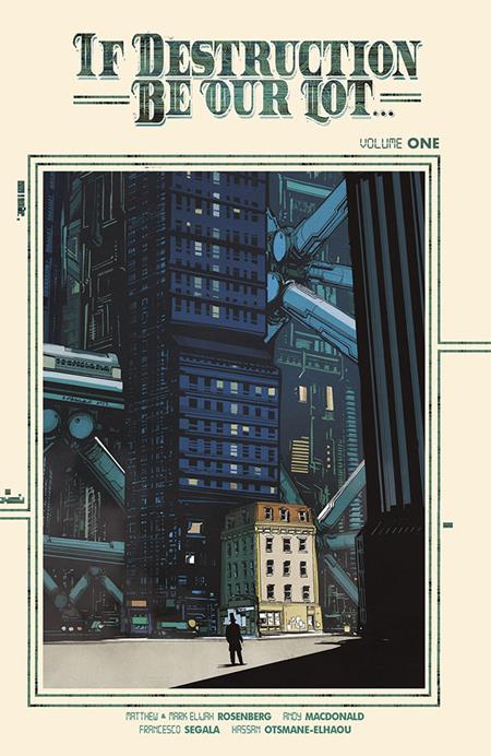 IF DESTRUCTION BE OUR LOT TP VOL 01 ANDY MACDONALD CVR FOC August 31, 2026