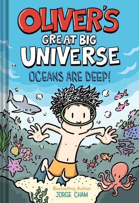 OLIVERS GREAT BIG UNIVERSE NOVEL HC VOL 04 OCEANS ARE DEEP FOC August 31, 2026