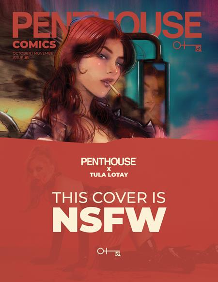 PENTHOUSE COMICS (2027) #1 CVR H INC 1:10 TULA LOTAY NSFW VAR (MR) FOC August 31, 2026