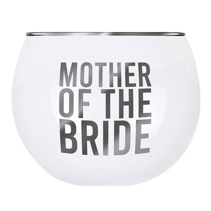 Roly Poly Glass - Mother of the Bride