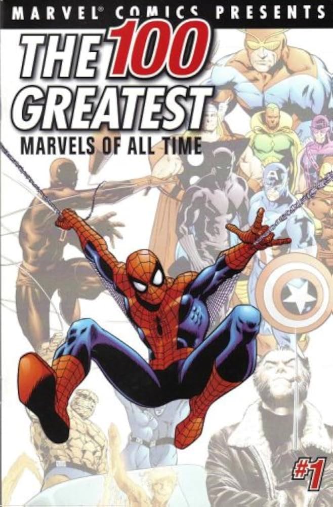 THE 100 GREATEST MARVLES OF ALL TIME 1
