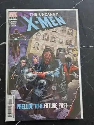 UNCANNY X-MEN #104.5 PRELUDE TO A FUTURE PAST MARVEL COMICS